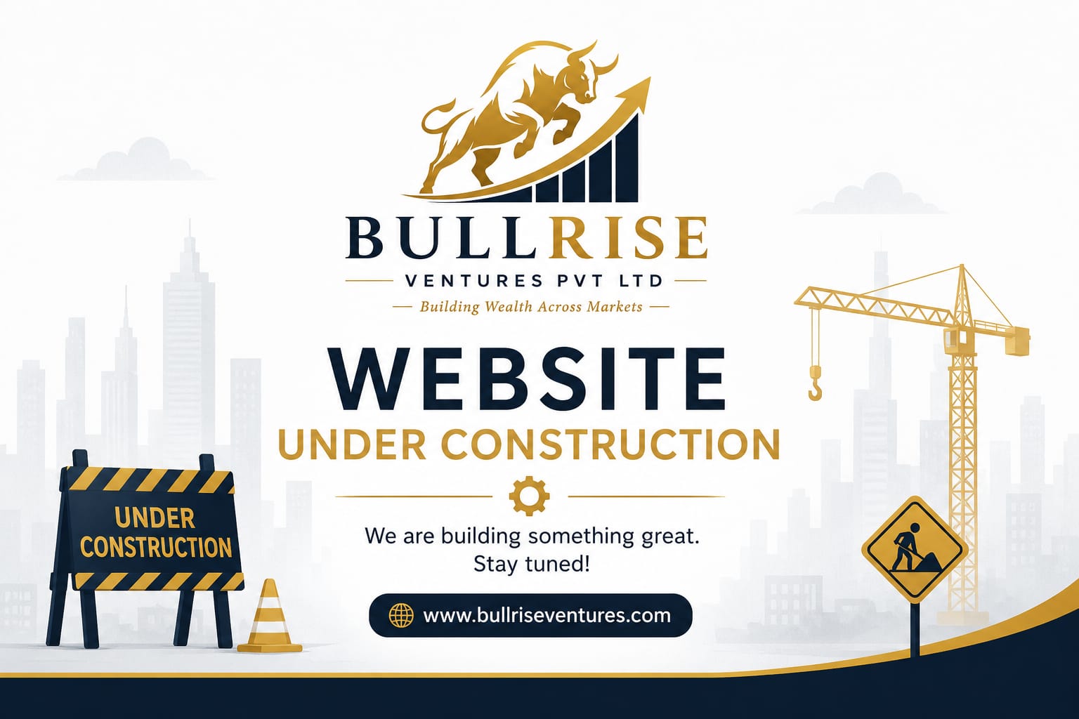 BullRise Ventures Website Under Construction